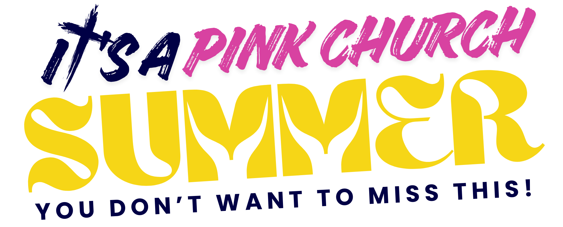 2026 Pink Church Summer